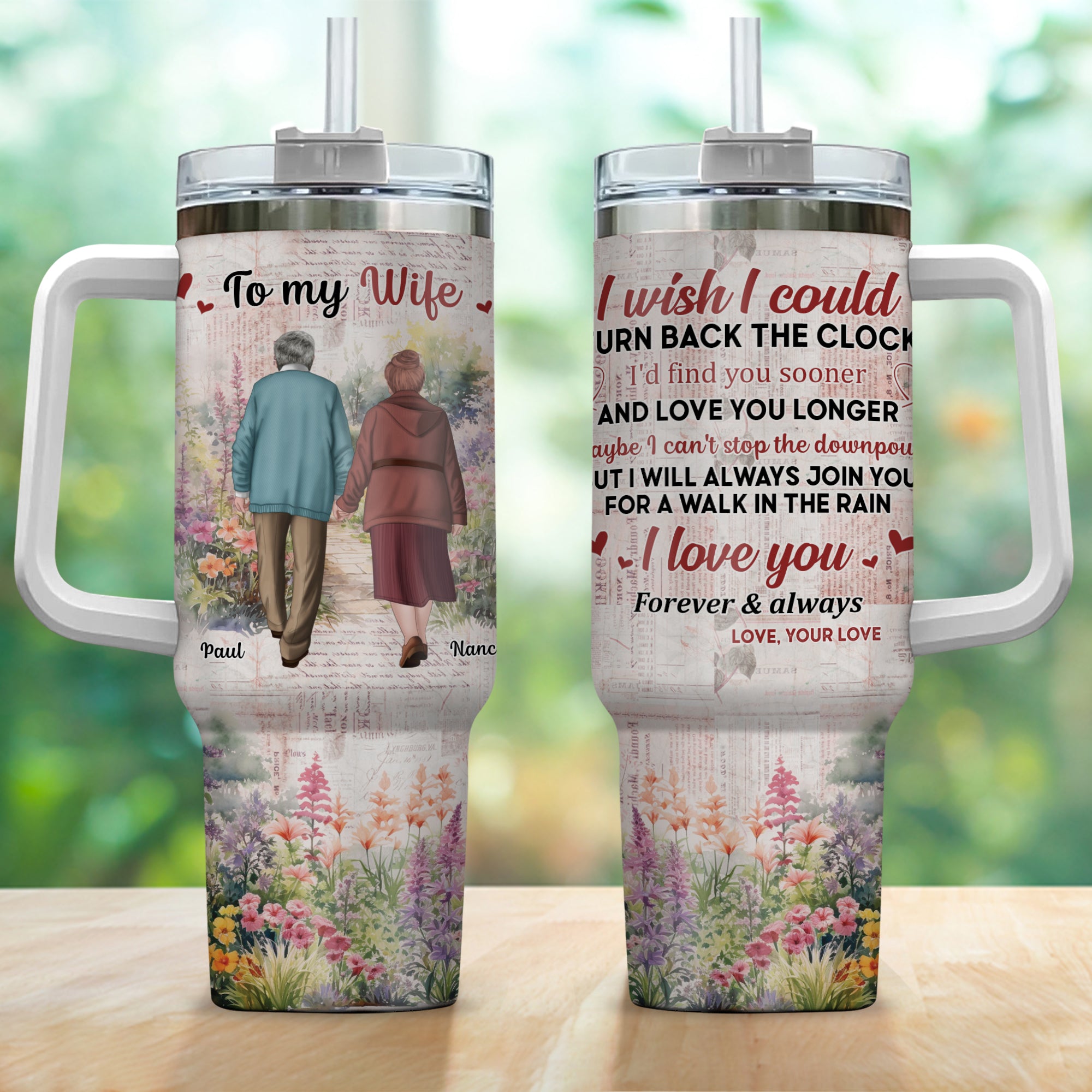 I Wish I Could Turn Back The Clock - Personalized 40oz Tumbler With St ...