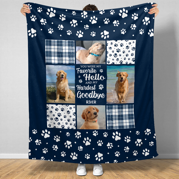 Custom Photo You Were My Favorite Hello And My Hardest Goodbye - Memorial Personalized Custom Blanket Gift For Pet Owners, Pet Lovers