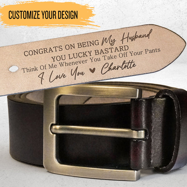 You Lucky Bastard - Cadeau pour mari - Ceinture en cuir gravée personnalisée 