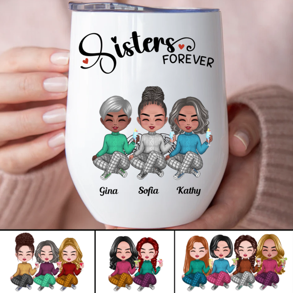 Sisters Forever - Personalized Wine Tumbler
