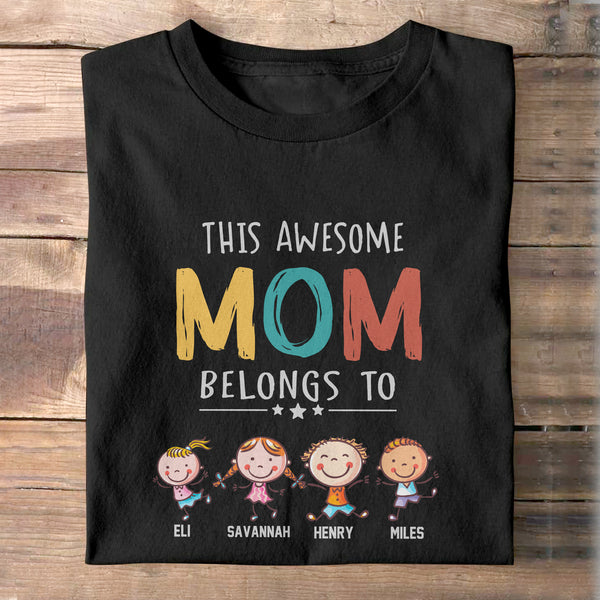 This Awesome Mom Belongs To - Geschenk für Mama - Personalisiertes Unisex T-Shirt, Hoodie