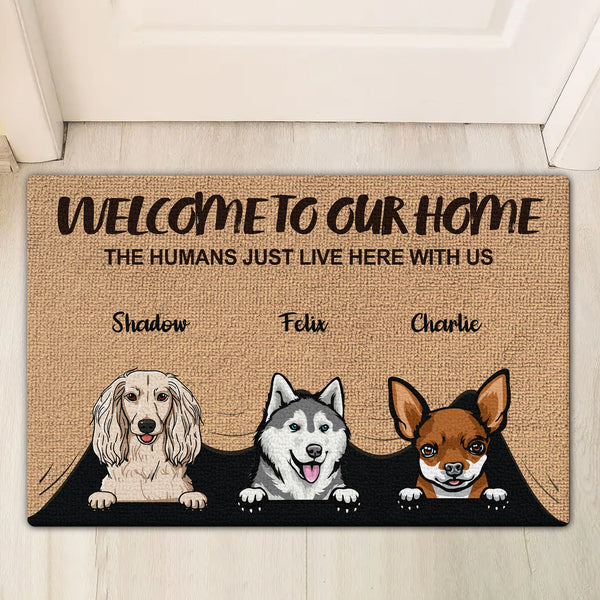 Welcome To The Dog Home - Funny Personalized Custom Doormat