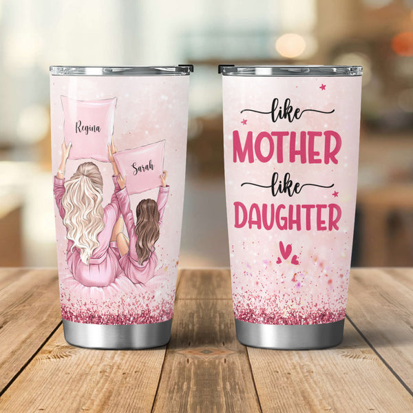 Wie die Mutter, so die Tochter – personalisierter 20oz-Becher – perfektes Muttertagsgeschenk