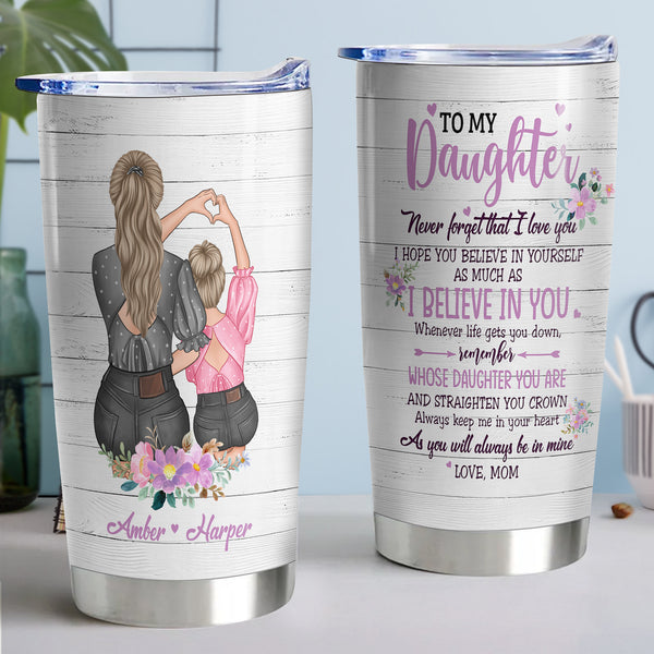 Je crois en toi - Gobelet personnalisé de 20 oz - Cadeau parfait pour votre fille