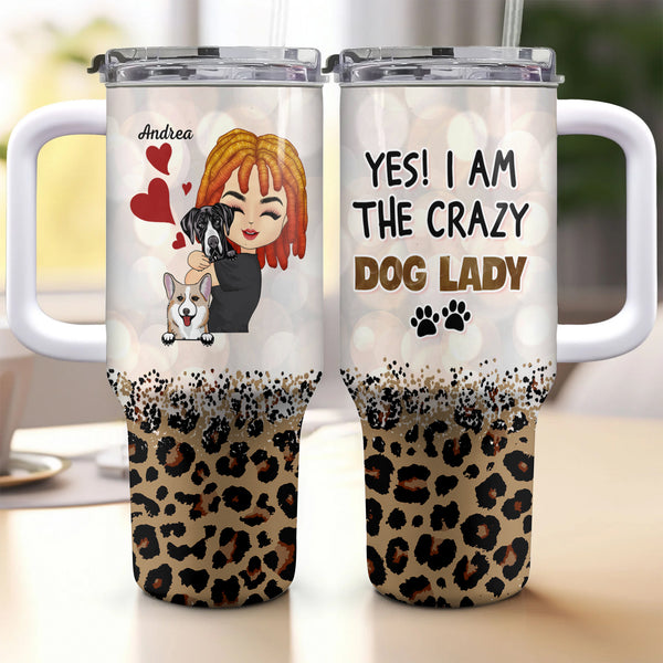 Best Dog Mom Ever - Gift For Dog Mom, Dog Lovers - Personalized 40oz Tumbler With Straw and Lid