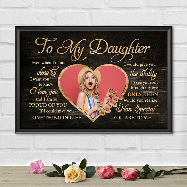 Gift For Daughter - You're So Special To Me - Personalized Custom Poster