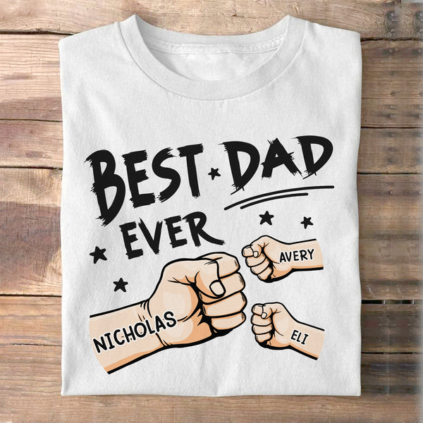 The Best Dad Ever - T-shirt unisexe, sweat à capuche, sweat-shirt - Cadeau personnalisé personnalisé pour la fête des pères ou un anniversaire pour grand-père